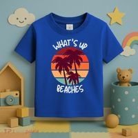 What's Up Beaches? Funny Vacay Vacation Tee With Palm Trees Great Gift Toddler T-Shirt thumb 3