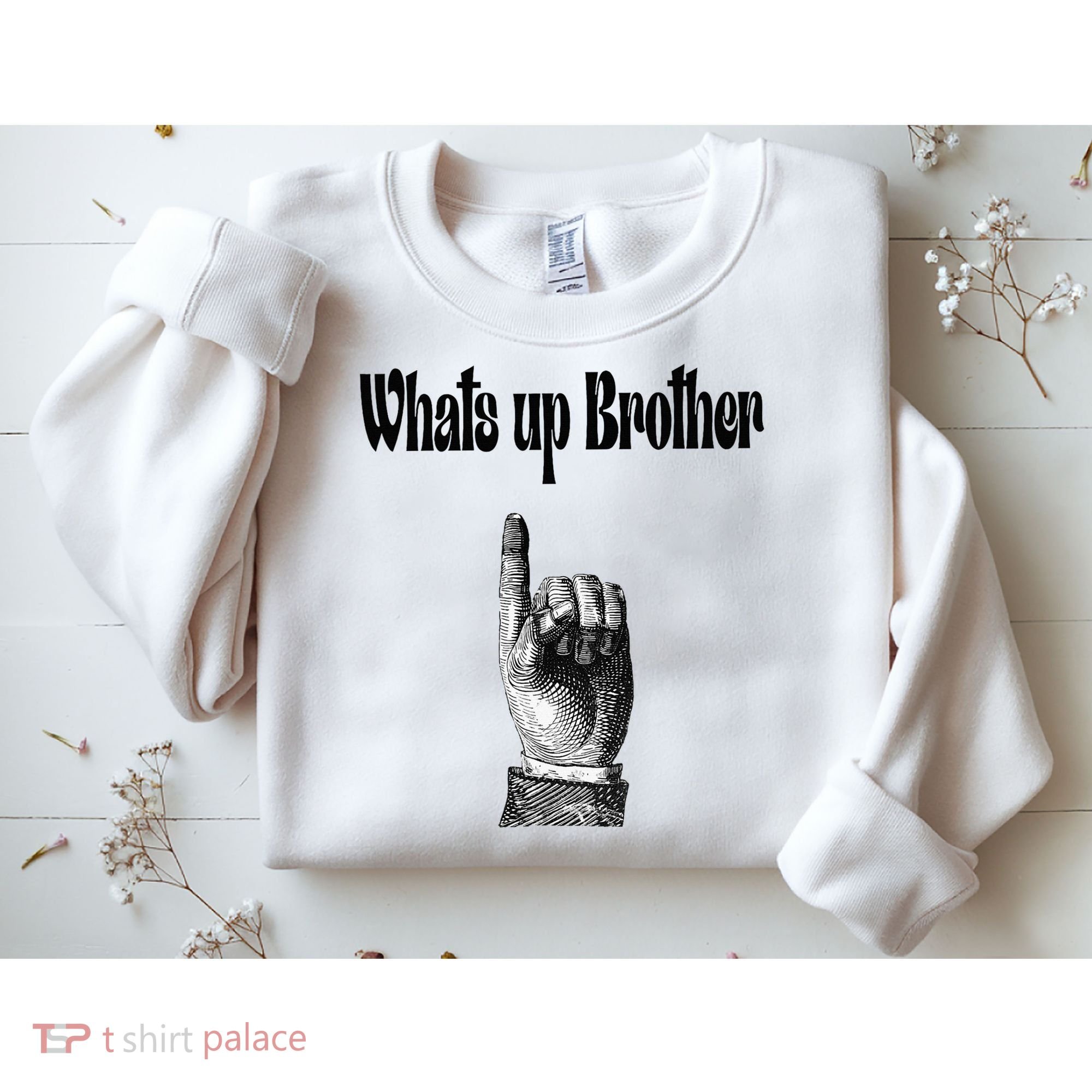 Whats Up Brother Funny Sketch Streamer Sweatshirt