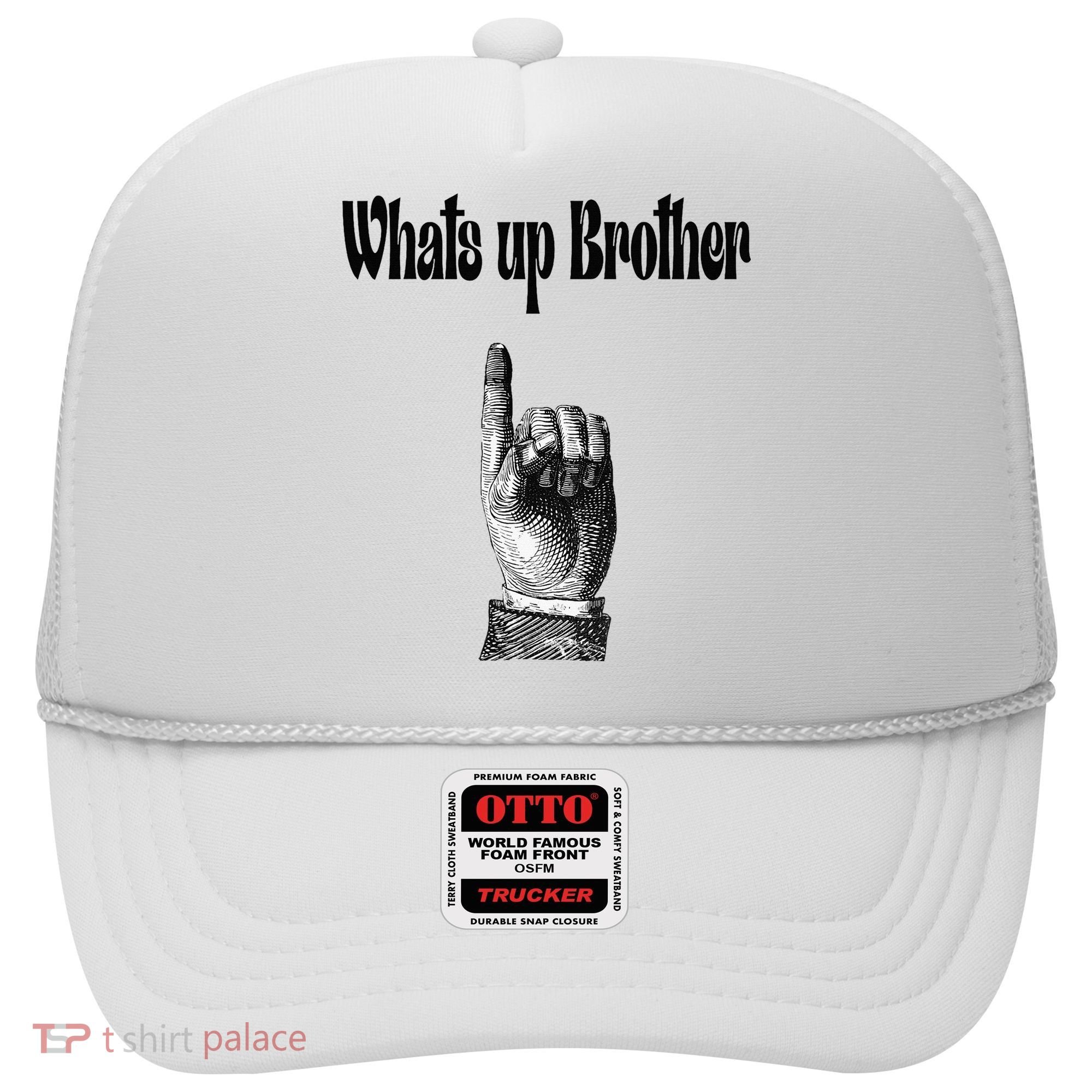 Whats Up Brother Funny Sketch Streamer Hat