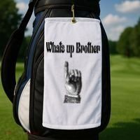 Whats Up Brother Funny Sketch Streamer Golf Towel thumb 2