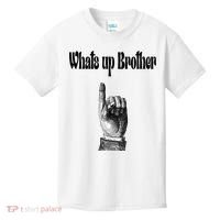 Whats Up Brother Funny Sketch Streamer Kids T-Shirt thumb 0