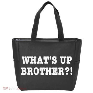 WhatS Up Brother Tote Bag