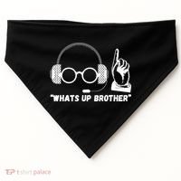 Whats Up Brother Funny Sketch Streamer USA-Made Doggie Bandana thumb 0