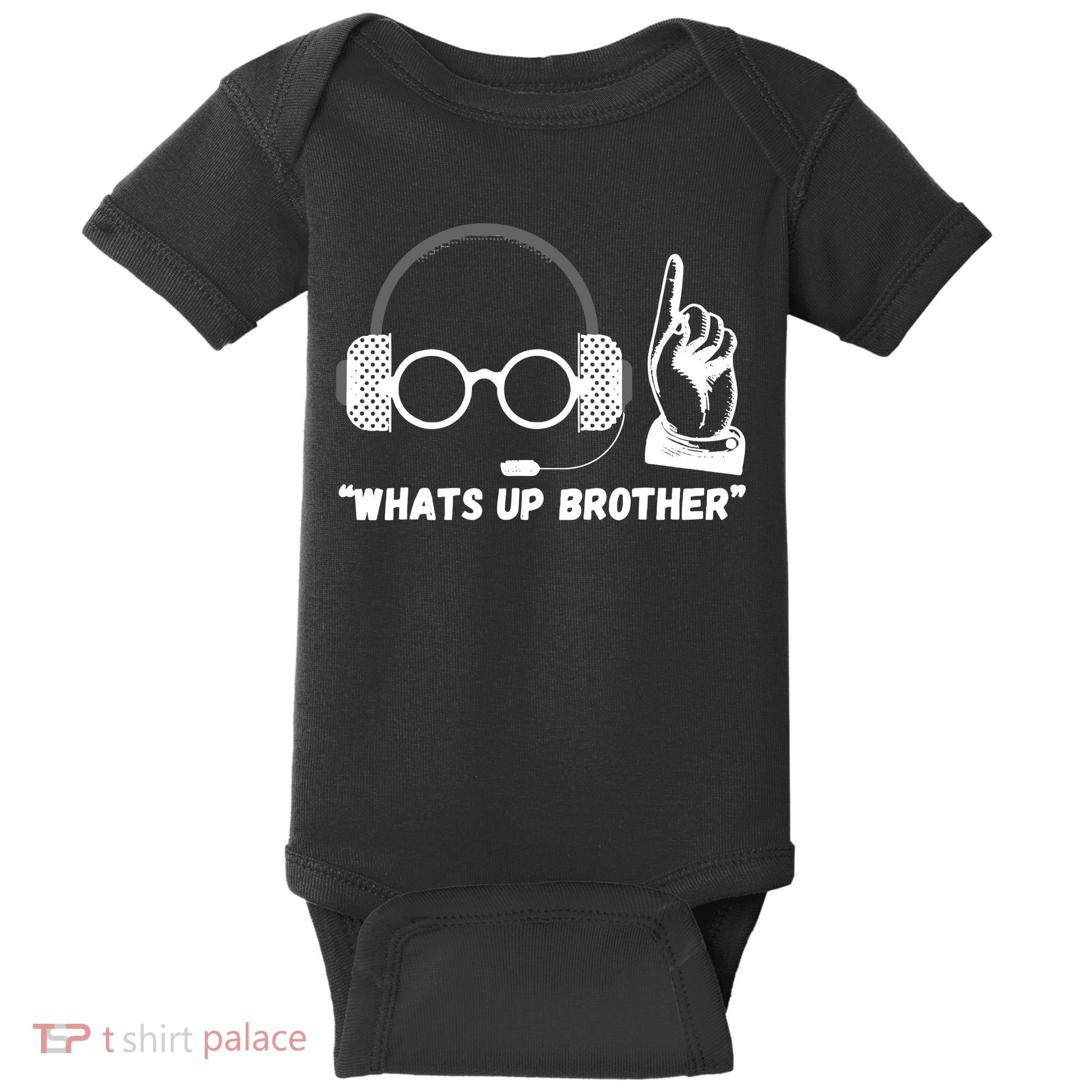 Whats Up Brother Funny Sketch Streamer Baby Bodysuit