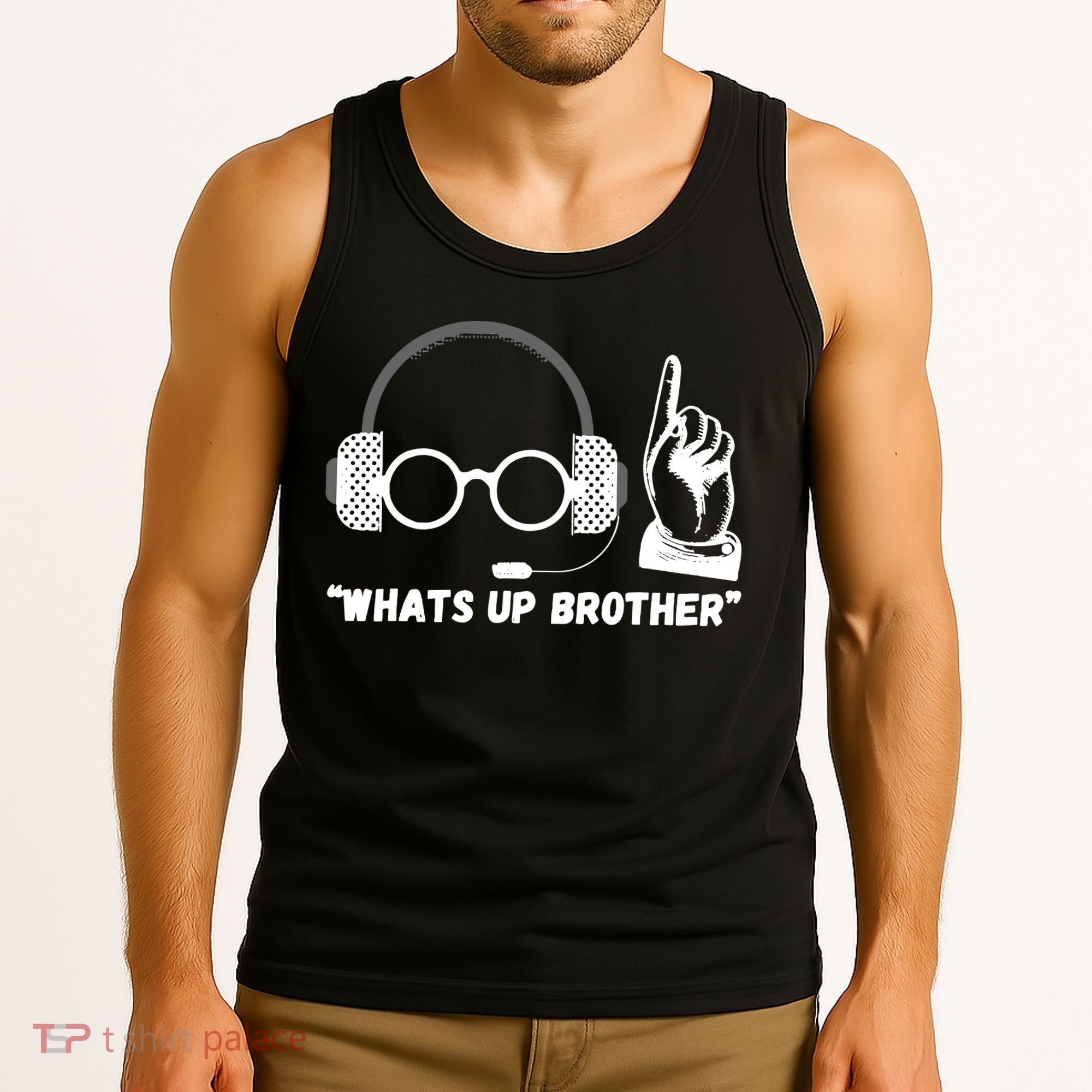 Whats Up Brother Funny Sketch Streamer Tank Top