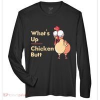 WhatS Up Chicken Butt Funny Quotes Sayings Joke Word Pun Zone Performance Long-Sleeve T-Shirt thumb 0
