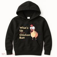WhatS Up Chicken Butt Funny Quotes Sayings Joke Word Pun Kids Hoodie thumb 0
