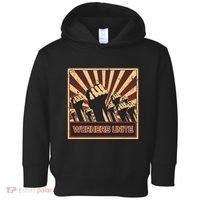 Workers Unite Communist Socialist Workers Communism Toddler Hoodie thumb 0