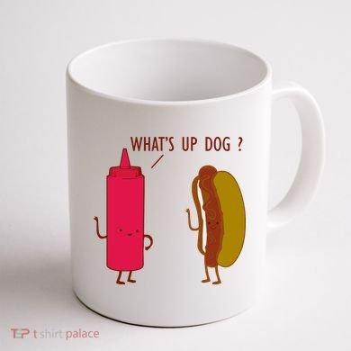 What Up Dog Ketchup Hot Dog Coffee Mug back