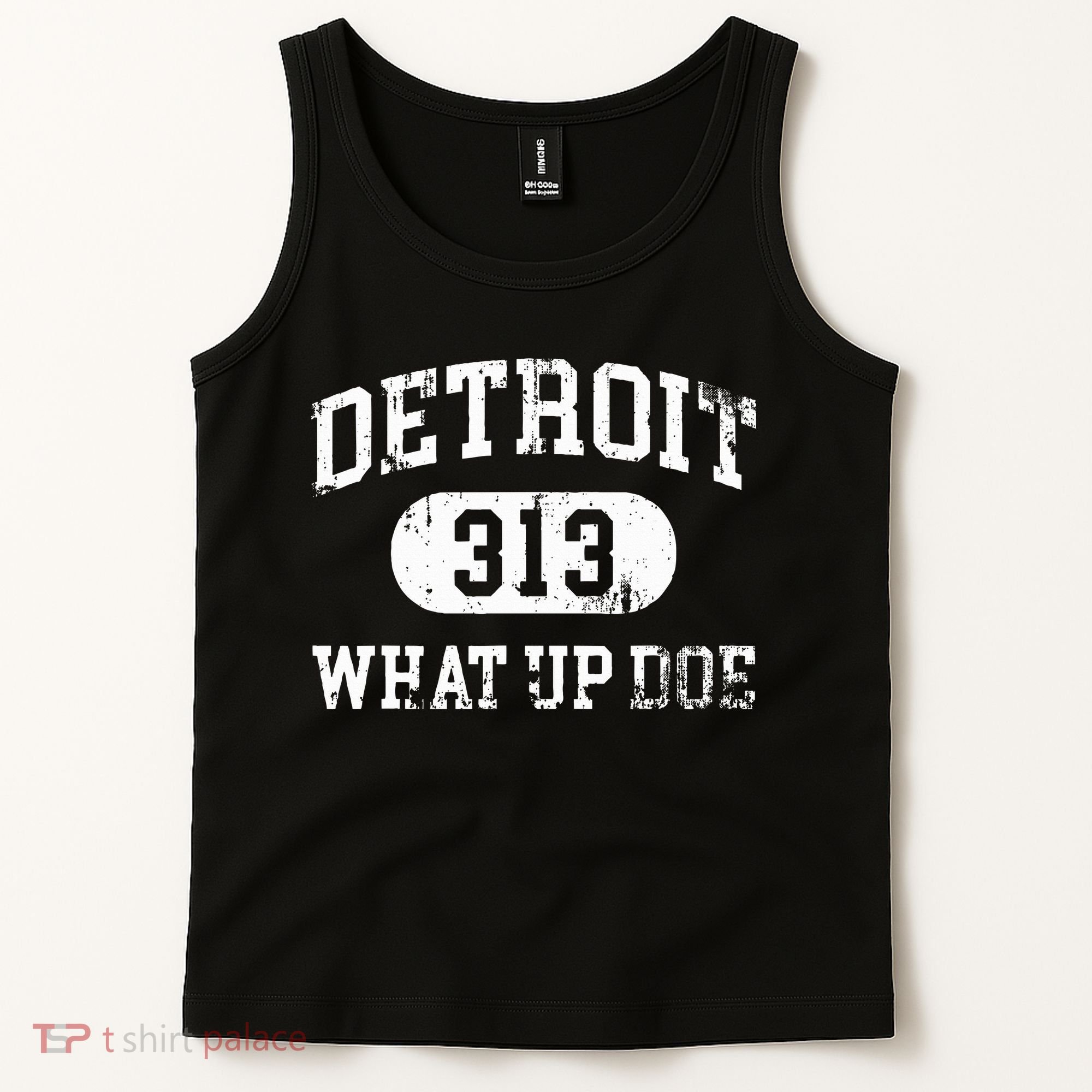 What Up Doe 313 Detroit Tank Top