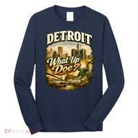 What Up Doe Detroit Michigan Motown Long Sleeve Shirt thumb 0
