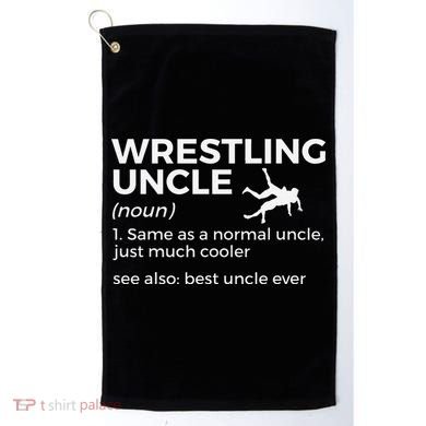 Wrestling Uncle Definition Best Uncle Ever  Golf Towel