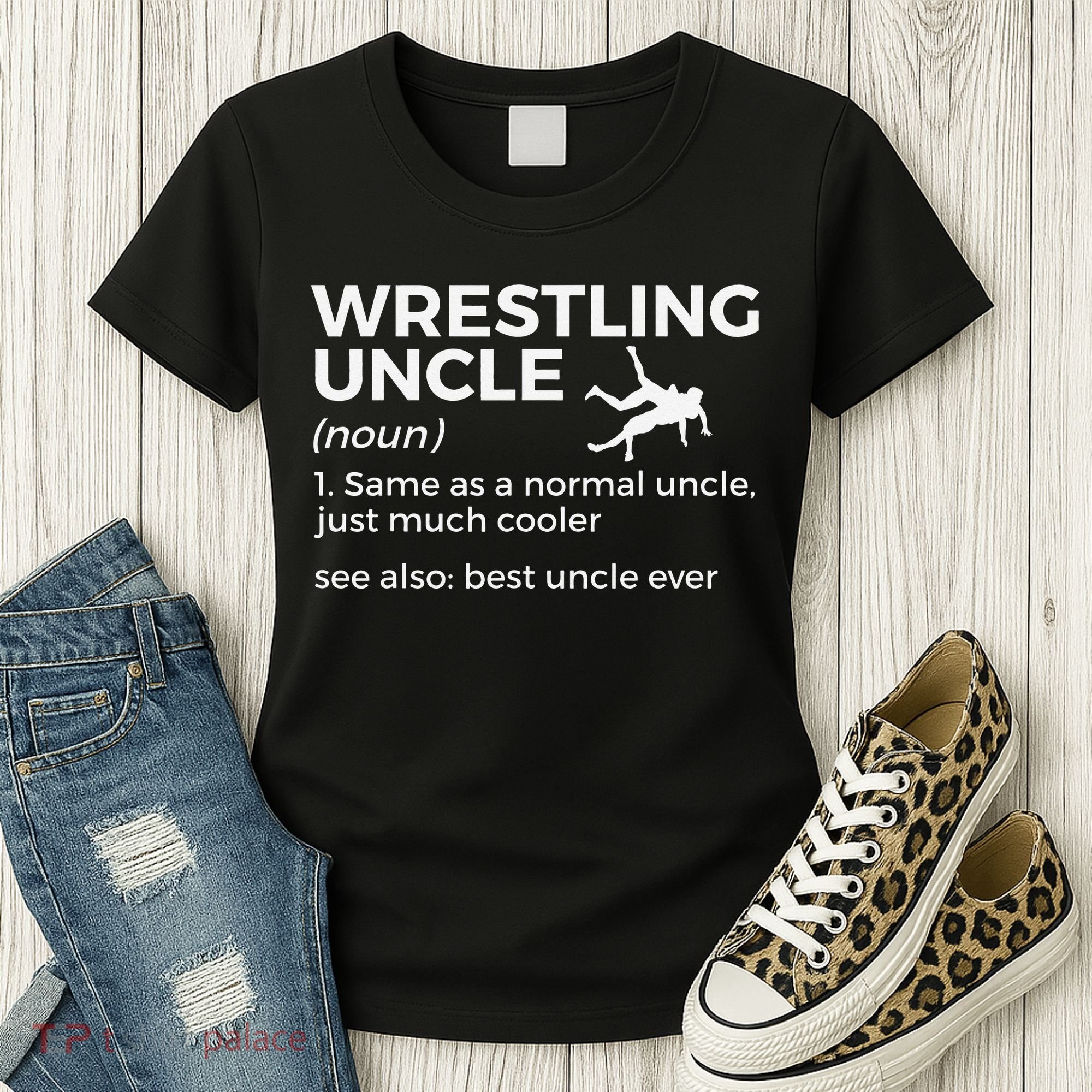 Wrestling Uncle Definition Best Uncle Ever  Women's T-Shirt