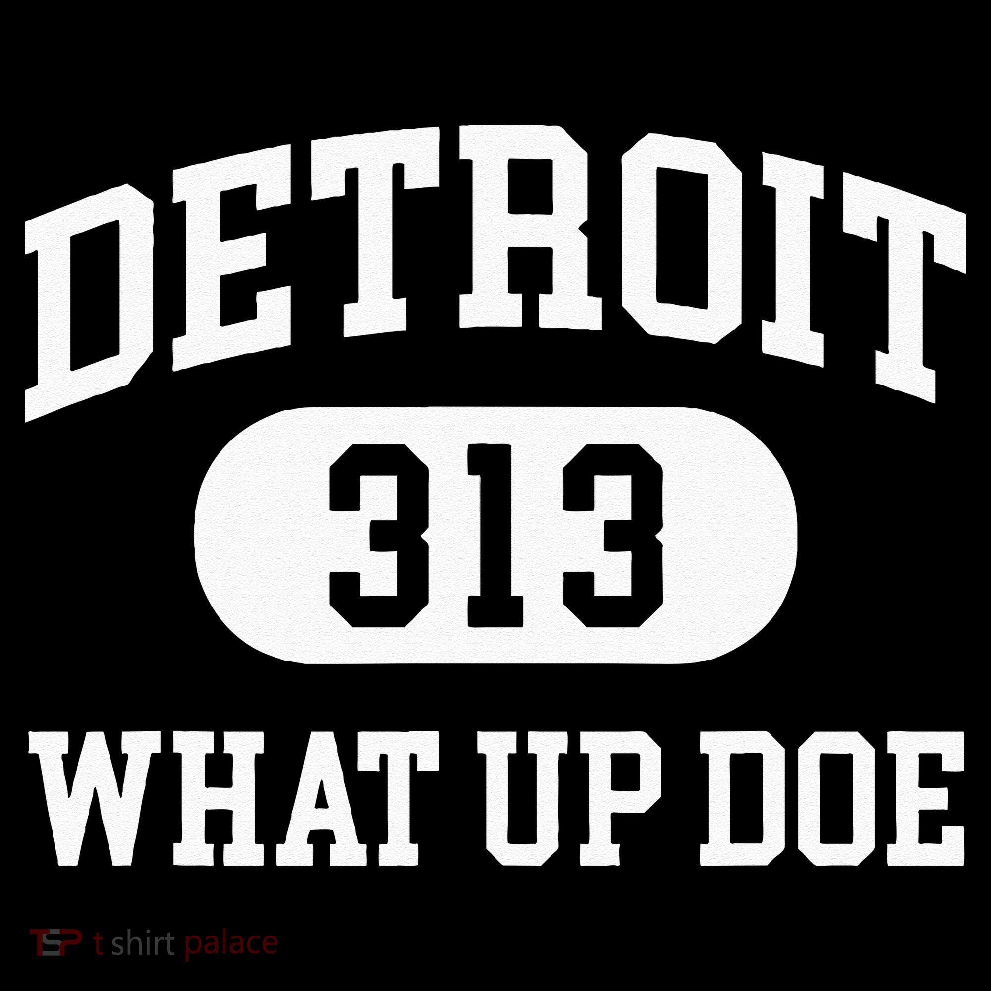 What Up Doe 313 Detroit Mousepad