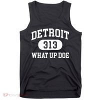 What Up Doe 313 Detroit Tank Top thumb 0