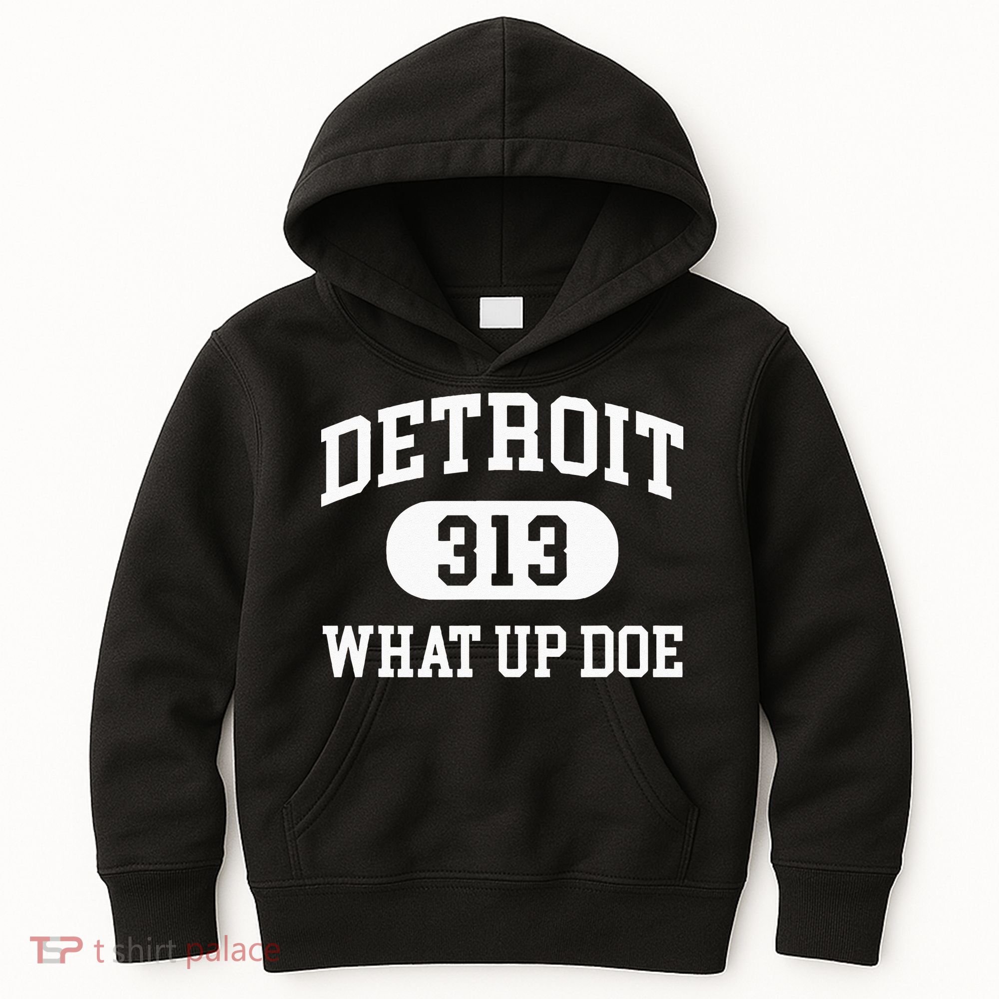 What Up Doe 313 Detroit Kids Hoodie