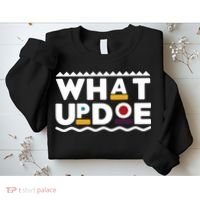 What Up Doe Sweatshirt thumb 2