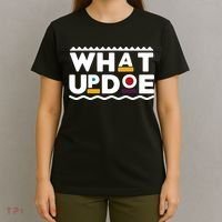 What Up Doe T-Shirt thumb 4