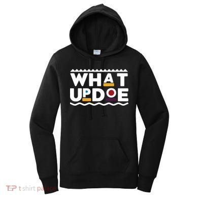 What Up Doe Women's Hoodie