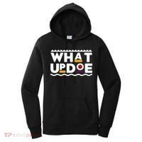 What Up Doe Women's Hoodie thumb 0