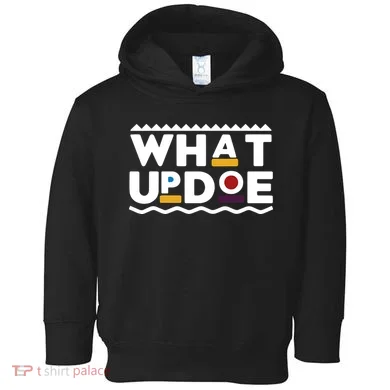 What Up Doe Toddler Hoodie