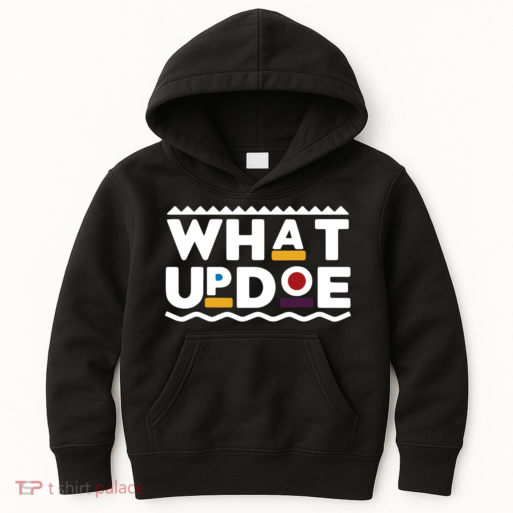 What Up Doe Kids Hoodie