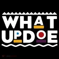 What Up Doe Kids T-Shirt thumb 4