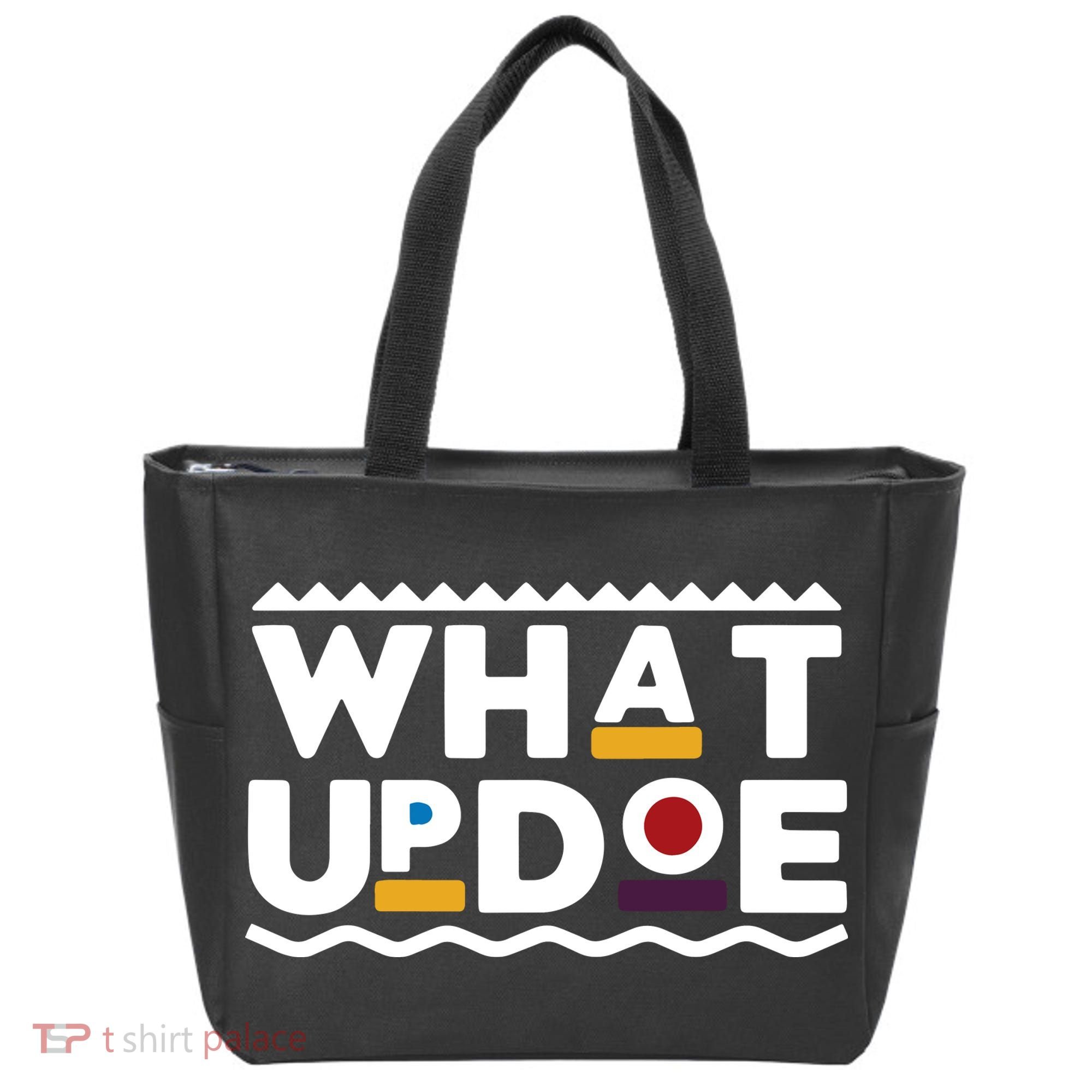 What Up Doe Tote Bag