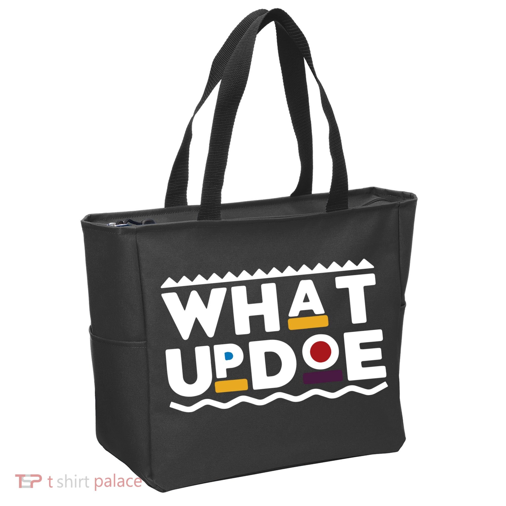 What Up Doe Tote Bag