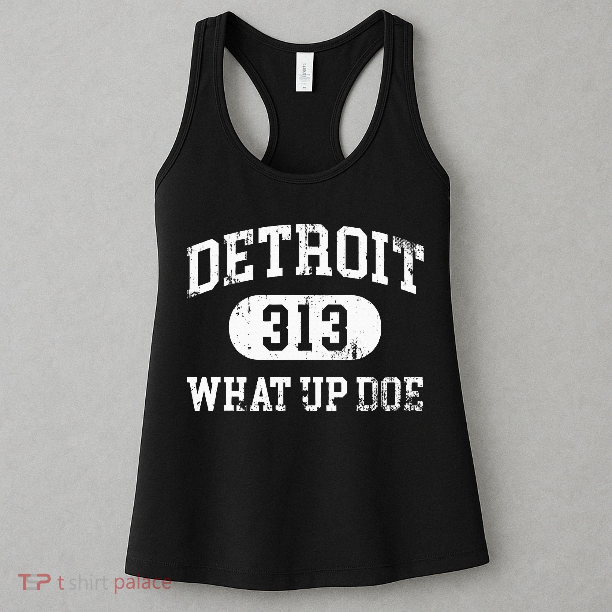 What Up Doe 313 Detroit Women's Tank Top