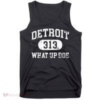What Up Doe 313 Detroit Tank Top thumb 0