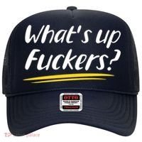 What's Up Fuckers Funny Hat thumb 0