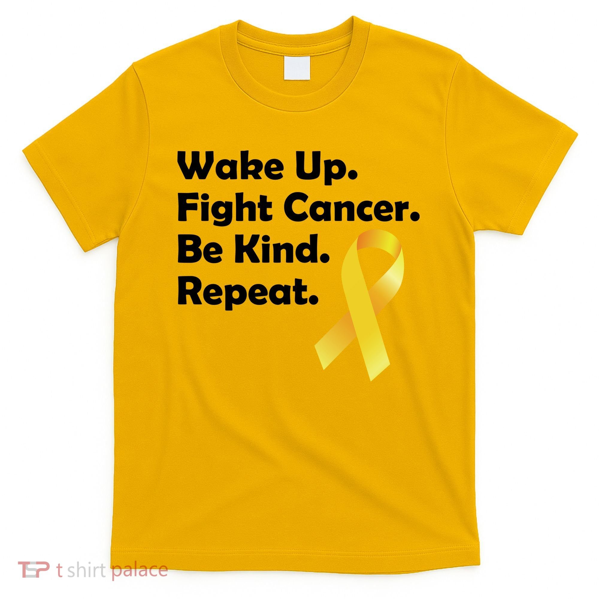 Wake Up Fight Childhood Cancer Be Kind Repeat T-Shirt