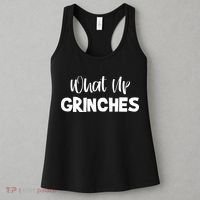 What Up Grinches Women's Tank Top thumb 3