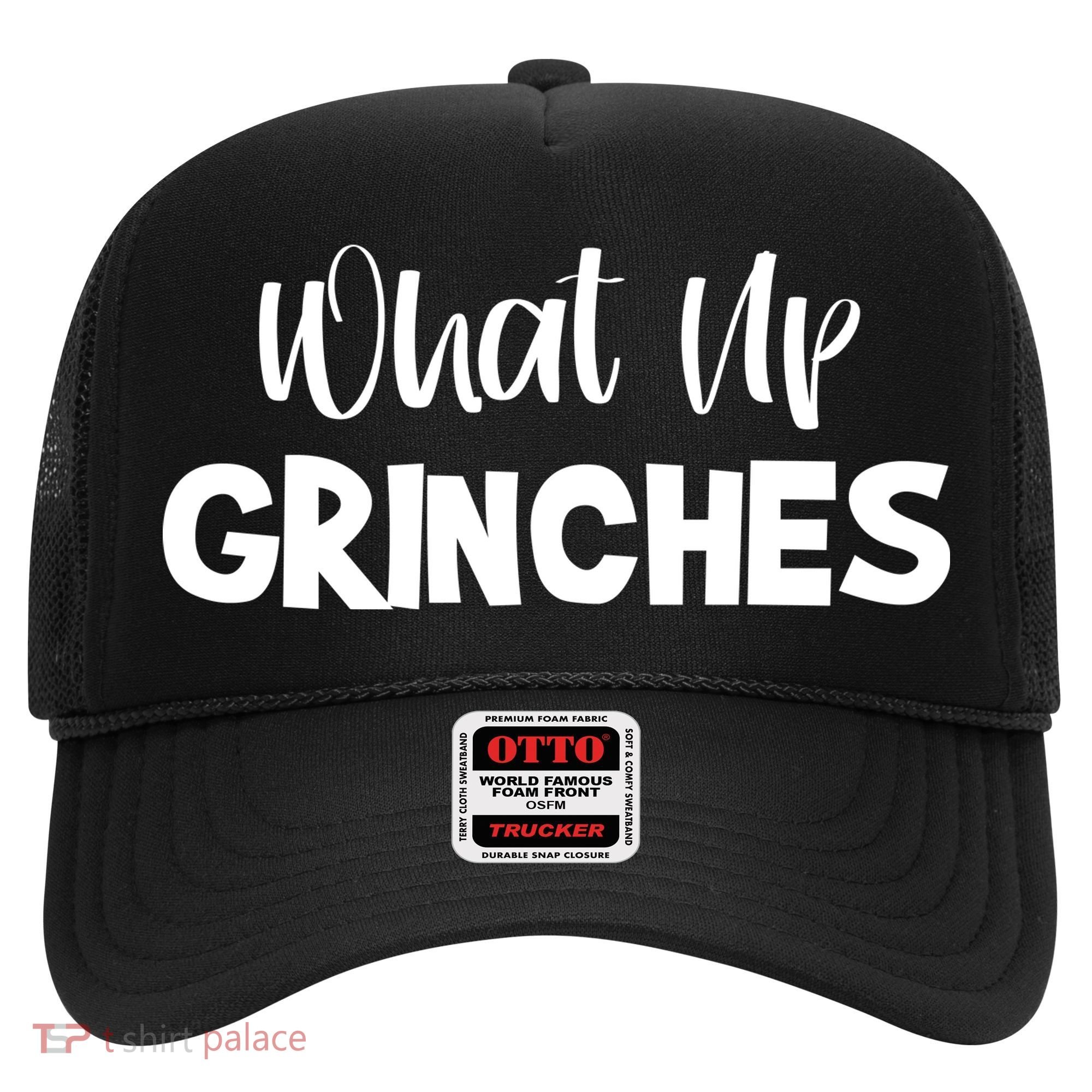 What Up Grinches Hat