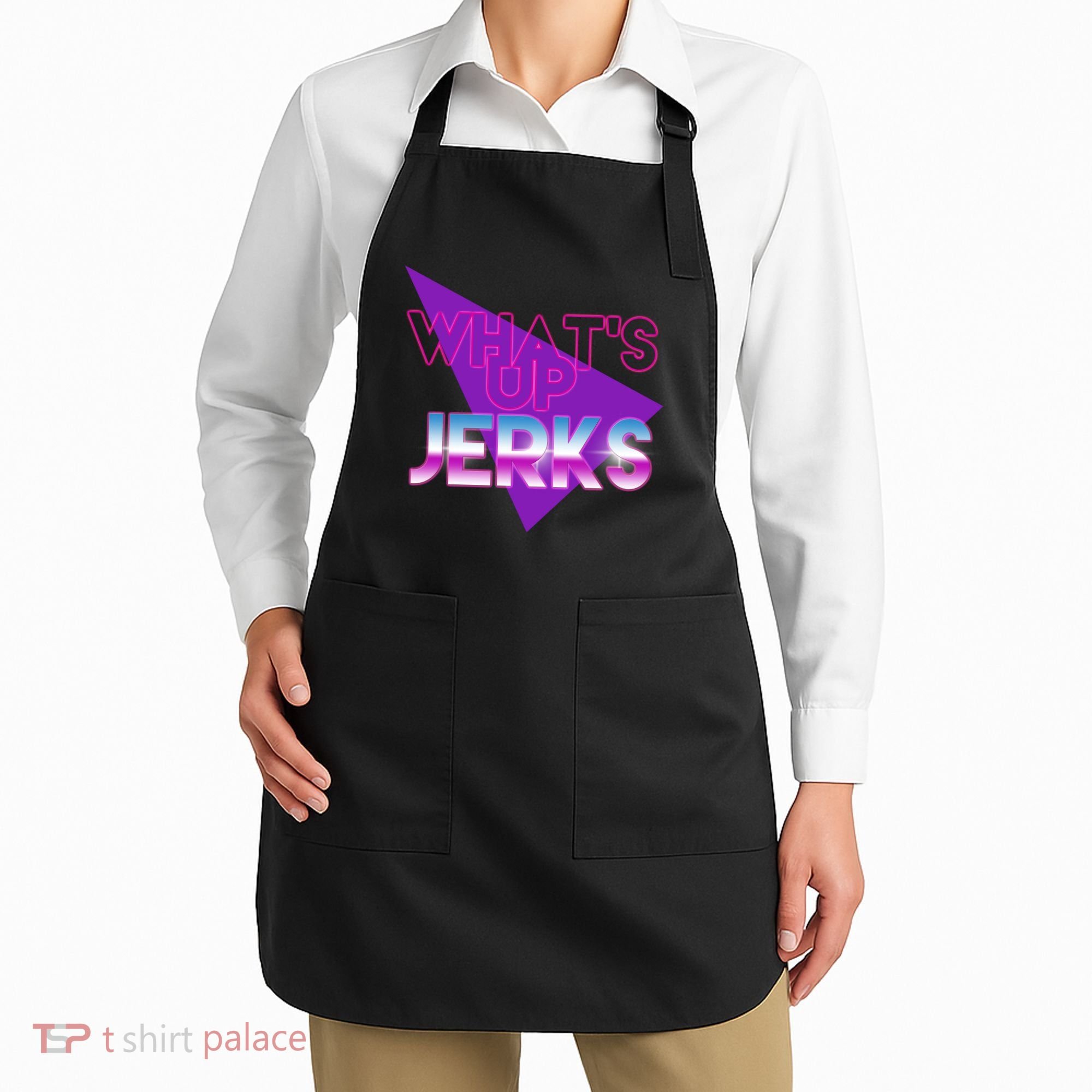 What's Up Jerks Retro Apron
