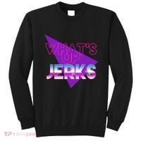What's Up Jerks Retro Sweatshirt thumb 0