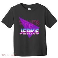 What's Up Jerks Retro Toddler T-Shirt thumb 0