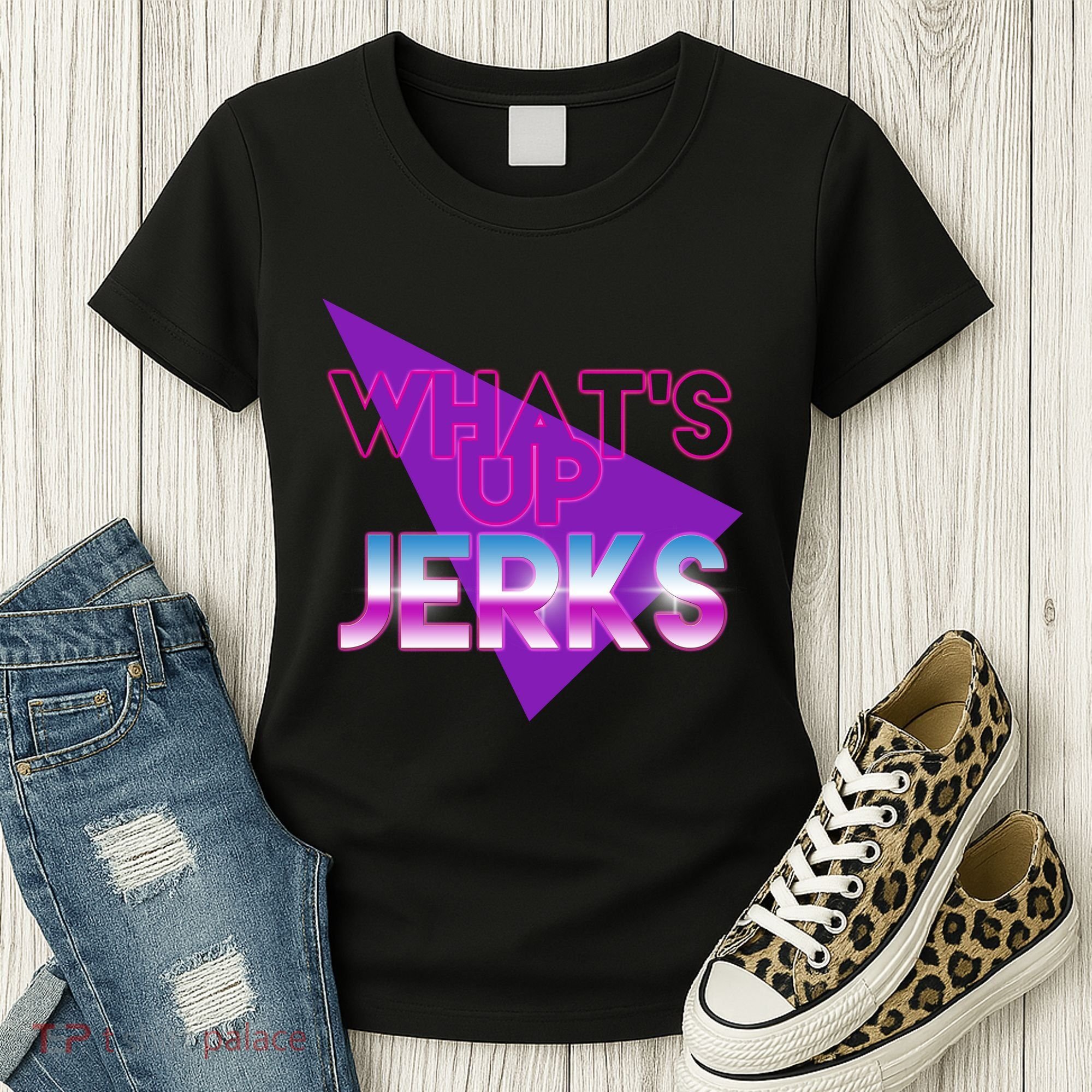 What's Up Jerks Retro Women's T-Shirt