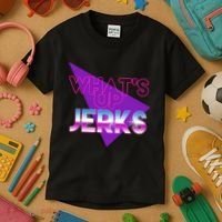 What's Up Jerks Retro Kids T-Shirt thumb 3