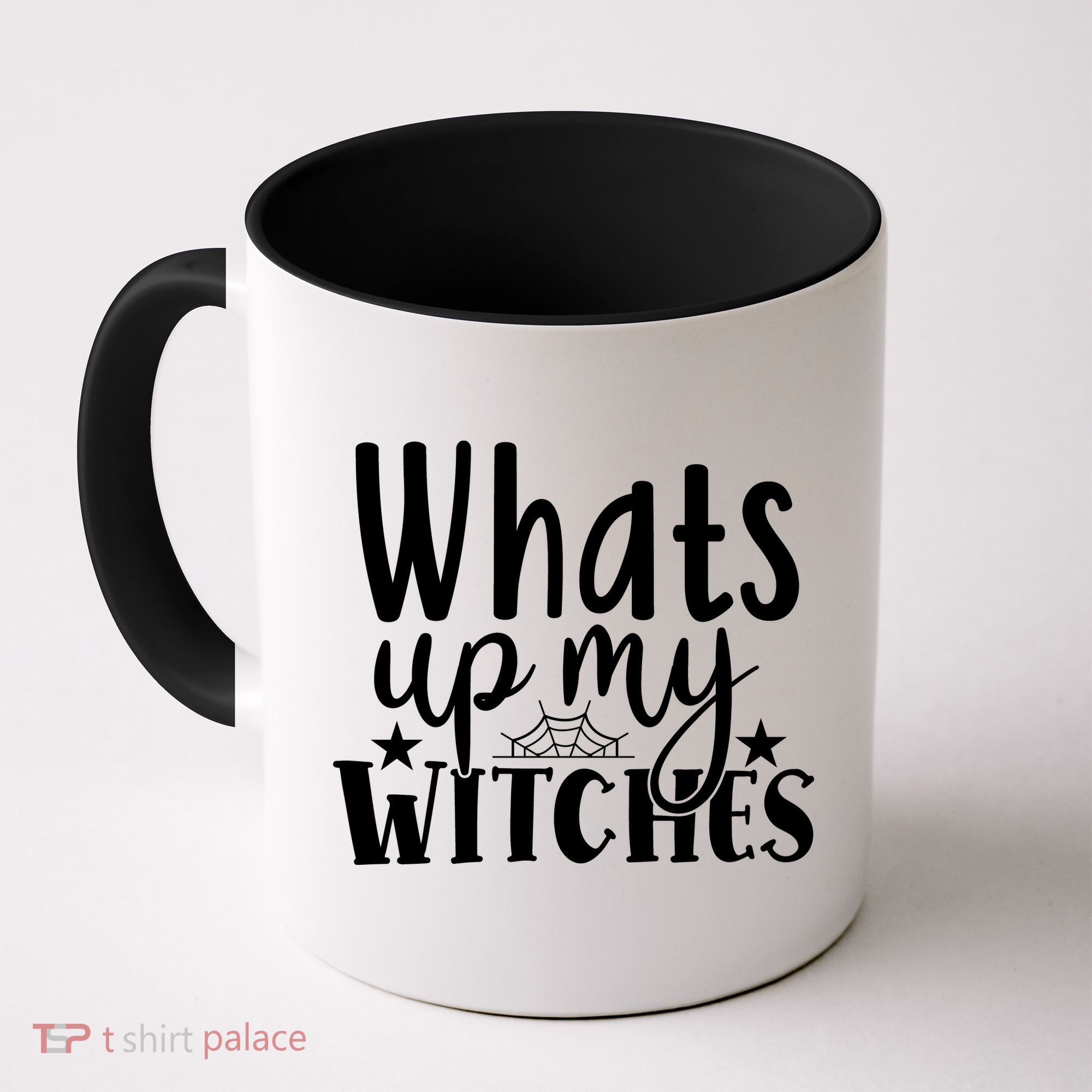 Whats Up My Witches Halloween Quote Coffee Mug