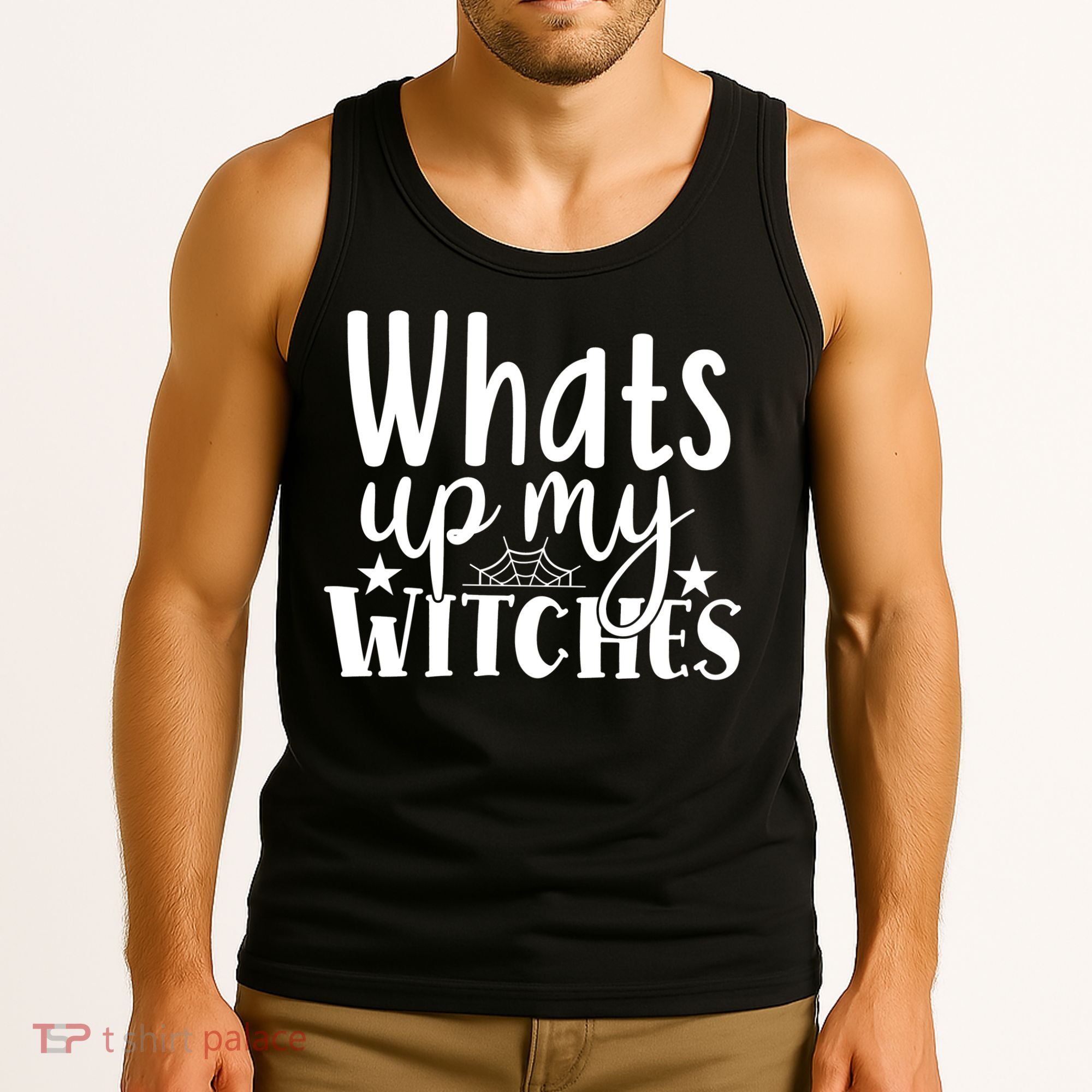 Whats Up My Witches Halloween Quote Tank Top