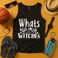 Whats Up My Witches Halloween Quote Tank Top thumb 4