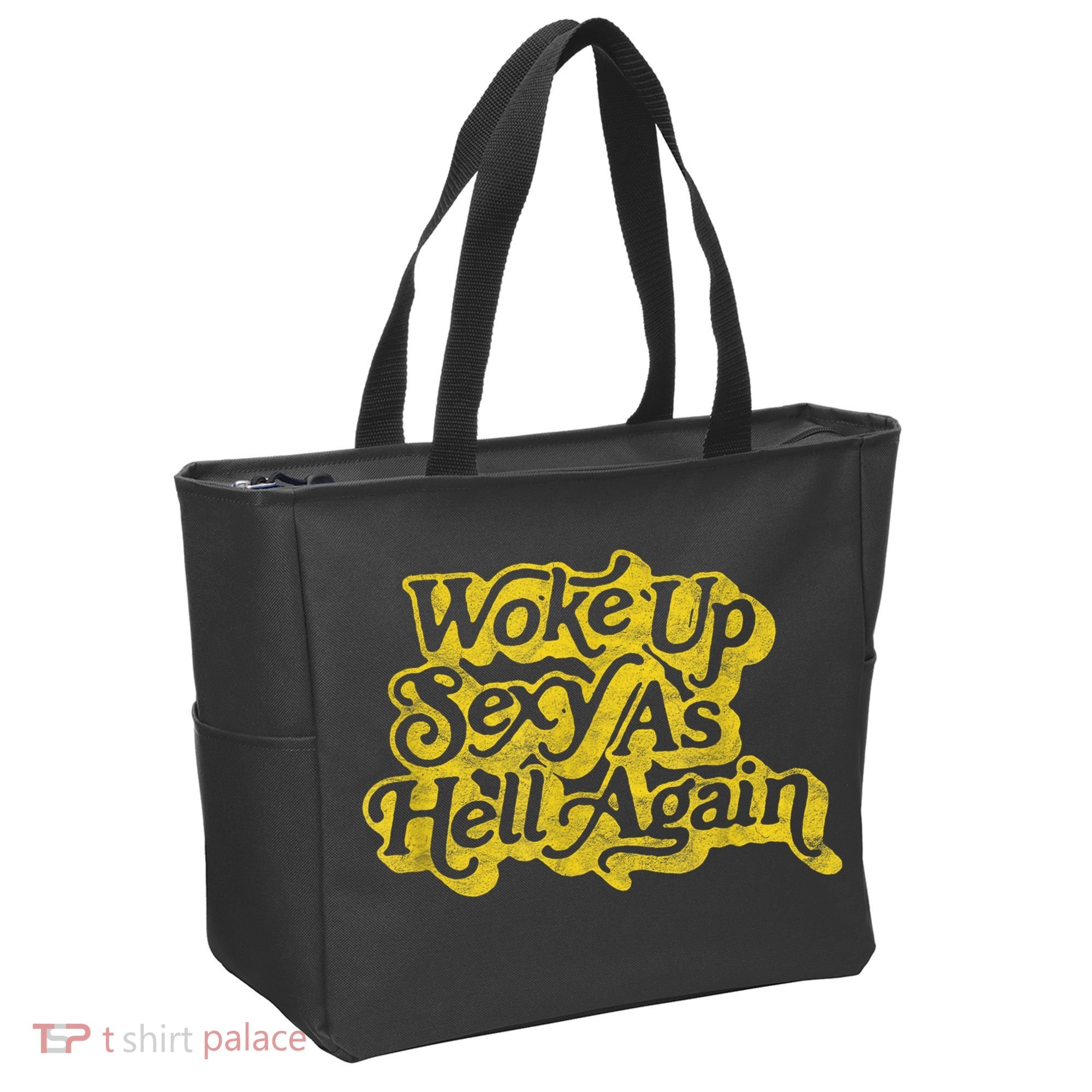Woke Up Sexy As Hell Again! Funny Retro 60s Vibe Tote Bag
