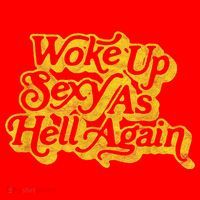 Woke Up Sexy As Hell Again! Funny Retro 60s Vibe Santa Hat thumb 1