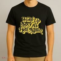 Woke Up Sexy As Hell Again! Retro 60s Vibe T-Shirt thumb 3