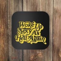 Woke Up Sexy As Hell Again! Retro 60s Vibe Coaster thumb 0