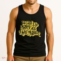 Woke Up Sexy As Hell Again! Retro 60s Vibe Tank Top thumb 3