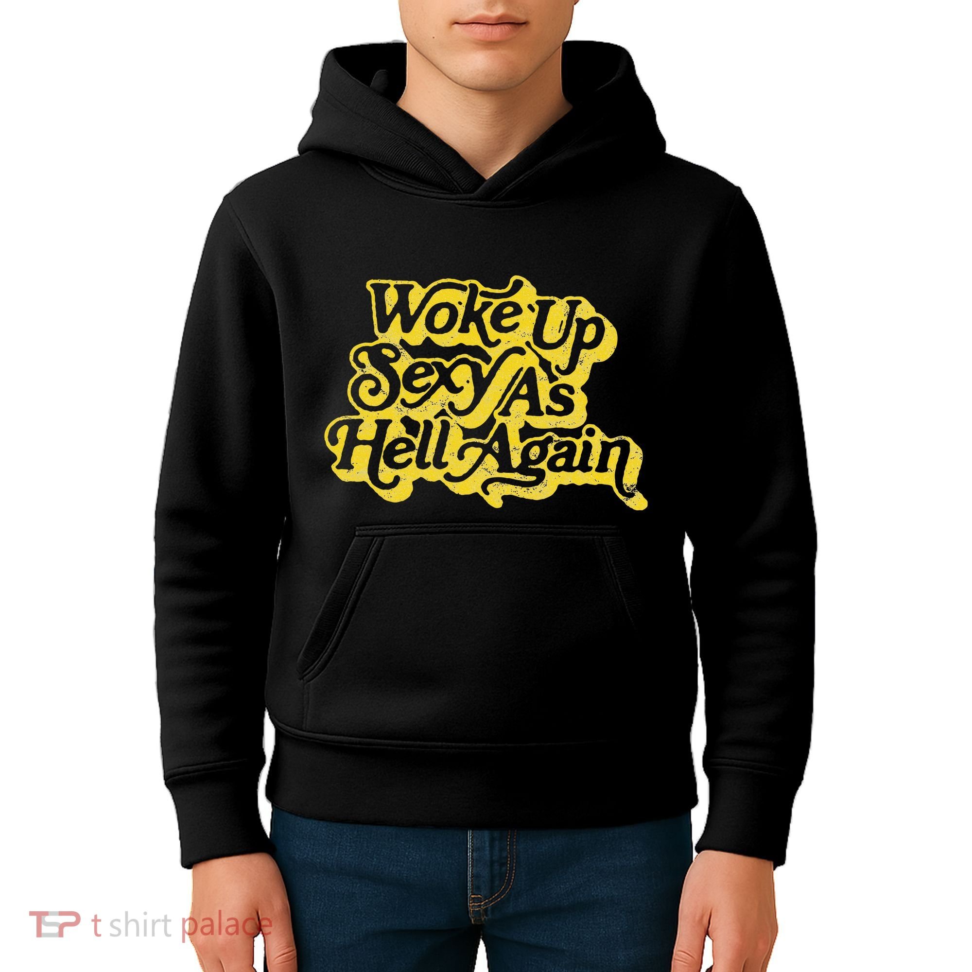 Woke Up Sexy As Hell Again! Retro 60s Vibe Kids Hoodie