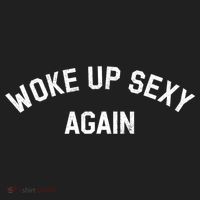 Woke Up Sexy Again Funny Humorous Saying Beanie thumb 2